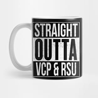 Straight Outta VCP & RSU Mug